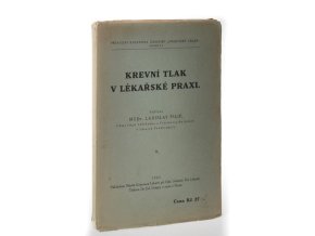Krevní tlak v lékařské praxi