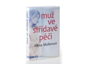 Muž ve střídavé péči