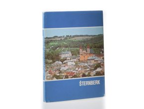 Šternberk : historie, současnost, perspektivy