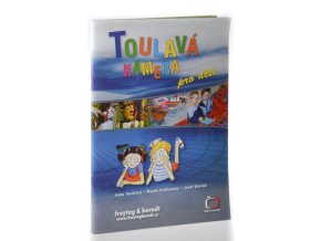 Toulavá kamera : pro děti