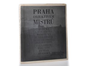 Praha objektivem mistrů (1981)