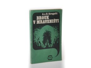 Brouk v mraveništi (1982)