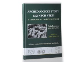 Archeologické stopy dávných věků v Nymburce a ve středním Polabí