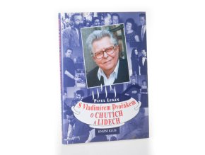 S Vladimírem Dvořákem o chutích a lidech