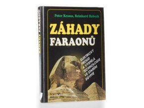 Záhady faraonů : elektrický proud a vyspělá technologie ve starém Egyptě