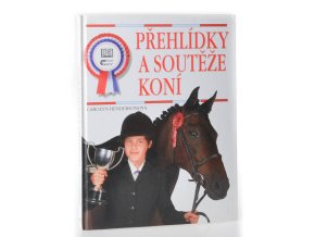 Přehlídky a soutěže koní