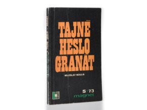 Tajné heslo Granát
