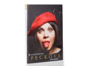 Pecková : dítě štěstěny