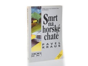 Smrt na horské chatě