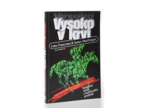 Vysoko v krvi (2004)