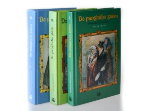 Do panského stavu (3 sv.) (1992-1995)