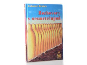 Rozhovory s nesmrtelnými