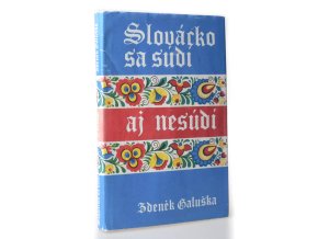 Slovácko sa súdí aj nesúdí (1987)