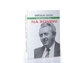 Na rovinu : bez studu a bez příkras