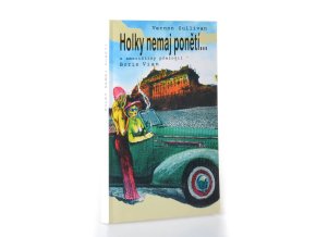 Holky nemaj ponětí ...