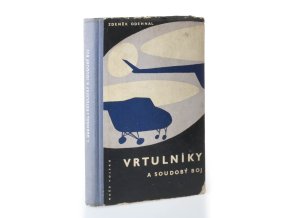 Vrtulníky a soudobý boj