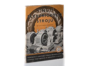 Vinutí elektrických strojů : příručka k odbornému školení a pomůcka pro praxi