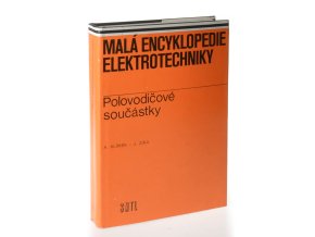 Malá encyklopedie elektrotechniky : Polovodičové součástky