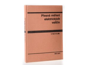 Přesná měření elektrických veličin