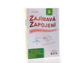 Zajímavá zapojení 3. : Senzory a měření neelektrických veličin, usměrňovače a filtry, elektronické potenciometry, aktivní filtry, komparátory