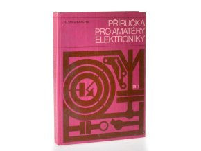 Příručka pro amatéry elektroniky
