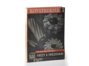 Frézy a frézování