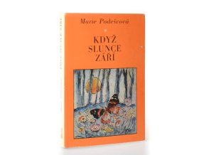 Když slunce září