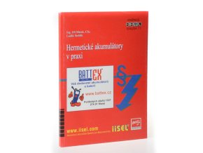 Hermetické akumulátory v praxi
