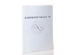 Radiokomunikace ´94: sborník přednášek