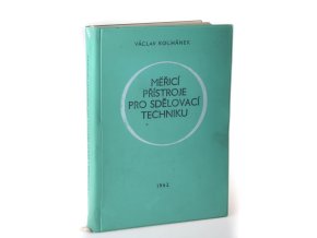 Měřicí přístroje pro sdělovací techniku