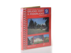Orlické hory a Podorlicko : s mapovým atlasem