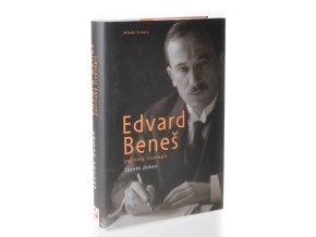 Edvard Beneš : politický životopis