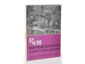 Úkoly nejnižších velitelů ve výcviku a výchově podřízených