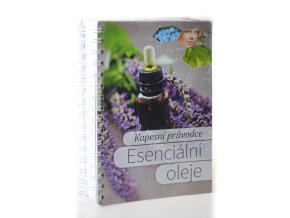 Kapesní průvodce. Esenciální oleje