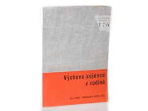Výchova kojence v rodině (1974)