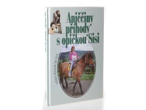 Aniččiny příhody s opičkou Sisi