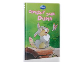 Odvážný zajíc Dupík