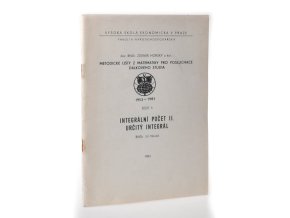 Metodické listy z matematiky pro posluchače dálkového studia. Sešit 5, Integrální počet II : určitý integrál