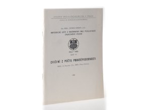 Metodické listy z matematiky pro posluchače dálkového studia. Sešit 14, Cvičení z počtu pravděpodobnosti