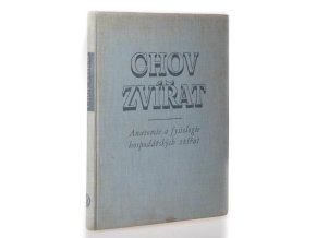 Chov zvířat : anatomie a fysiologie hospodářských zvířat