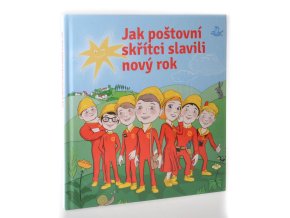 Jak poštovní skřítci slavili nový rok