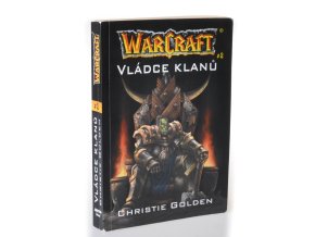 WarCraft 2. : Vládce klanů