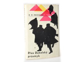 Přes Dukelský průsmyk