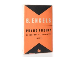 Původ rodiny, soukromého vlastnictví a státu