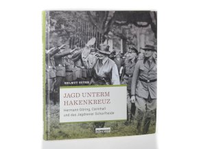 Jagd unterm Hakenkreuz