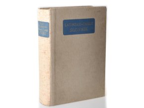 Latinsko-český slovník k potřebě gymnasií a reálných gymnasií (1940)