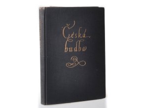 Česká hudba od nejstarších dob do počátku 19. století. (1958)