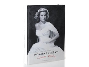 Skutečný život monacké kněžny Grace Kellyové