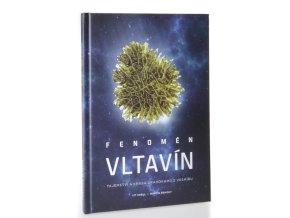 Fenomén vltavín : tajemství a krása drahokamů z vesmíru