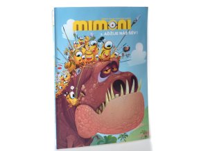 Mimoni. 3, Aďžije náš šév!